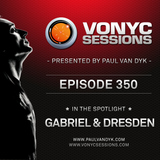 Paul van Dyk's VONYC Sessions 350 - Gabriel & Dresden