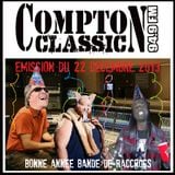 Compton Classic - Emission du 22 Décembre 2013