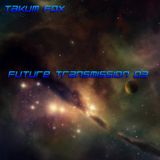 Future Transmission 03