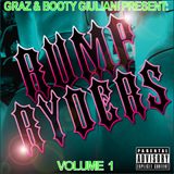 Graz & Booty Giuliani - Rump Ryders Volume 1