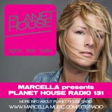 131 Marcella presents Planet House Radio