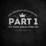 The Freeman Style Part1