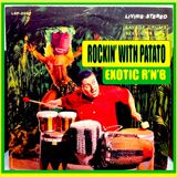 Rockin' With Patato