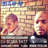 DJ Boba Fatt - The Sunday Scenario 85 - This is Hip Hop '90'