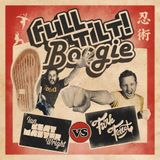 Funk Ferret + Ian Beatmaster Wright - Full Tilt Boogie - Part 1