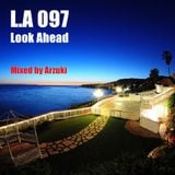 Arzuki - Look Ahead 097 Promo Mix (01.11.2014)