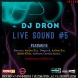 DJ Dron - Live Sound 5 (12.19.14)