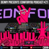 Denny – EDMFORYOU #21 (November 29, 2015)