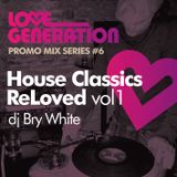LoveGeneration House Classics ReLoved vol1