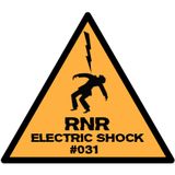 RNR - Electric Shock #031 (December '14)