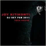 Joy Kitikonti - Feb 2011 - Tech House