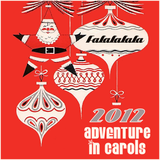 FaLaLaLaLa.com 2012 ADVENTure In Carols
