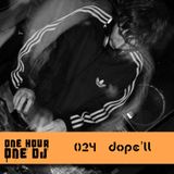 #024 - Dope'll - DnB