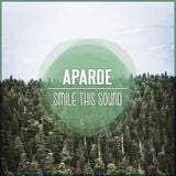 Aparde // Smile This Mixtape #21