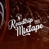 Roadtrip Mixtape