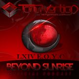 Beyond Sunrise...LXIV EOYC (Live Set)