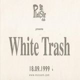 Claudio Di Rocco @ Le Plaisir, Desenzano BS - White Trash Party - 18.09.1999