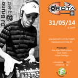 Rota 91 - 31/05/14 - Educadora FM 91,7