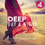 SIR GEORGE - DEEPISH - DAY
