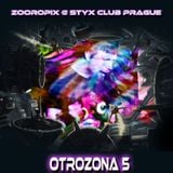 Zooropix @ Otrozona 5 - Styx club Prague 16.03.2013