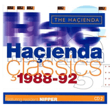 Nipper Hacienda Classics 1988-92 Part Two
