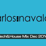 Tech&House Mix Dec 2014 by Carlos Navalón