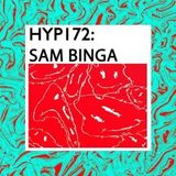 Hyp 172: Sam Binga