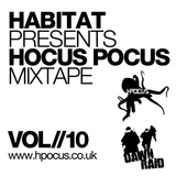 Habitat - Hocus Pocus Mixtape - Volume 10