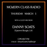 MOdERN CLASS on Radio CPR 101.7 FM #6 w/ Danny Soats (Uptown Boogie, LA)