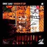 Eric Lau (London, ENG) "Warm It Up" - Guest Mix for Andrew Meza's BTS Radio ('10)