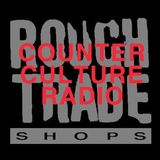 Rough Trade Shops' Counter Culture Radio - 3rd March 2016