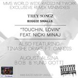 MMS Radio Touchin Remix Minimix
