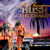 The THC Champ presents: The Champion Kush (2009)