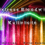 Mixtress Bloodwing - Multiplicité (DI Winter Solstice 2013)
