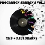 Progression Session's Vol.1 (Ymp+Paul Fearns)