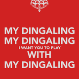 Prelude to a Dingaling