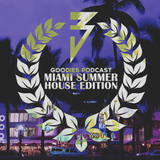 Bassick - Goodies #3 - Miami Summer House Edition