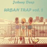 Johnny Deep - Urban Trap vol. 2