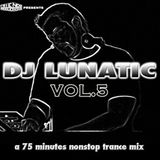 DJ Lunatic in the Mix Vol. 5