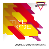 Unctrl Alt Canc | TimeKodeMix