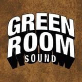 Green Room Sound