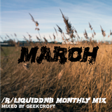 /r/Liquiddnb official monthly mix #01 March 2014