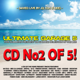 Ultimate Garage 5 CD2 - The Summer Edition Mixed By DJ Son E Dee