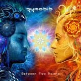 PsyRadio Resident: Zymosis - Between Two Points
