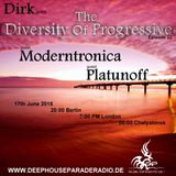 Dirk - Host Mix - The Diversity Of Progressive 22 (17th June 2015) on DeepHouseParadeRadio
