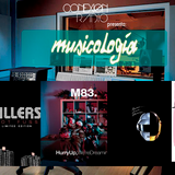 Musicología - Chapter 3.1 (Phoenix, Daft Punk, M83, The Killers, etc.)