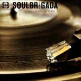SoulBrigada pres. Dusty Wax Vol. 1