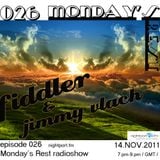 Fiddler - Monday's Rest Episode 026 Guest mix