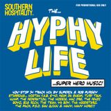 Southern Hospitality - Hyphy Life Mix