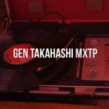 Dilema Podcast Vol. 10: Gen - Takahashi mixtape